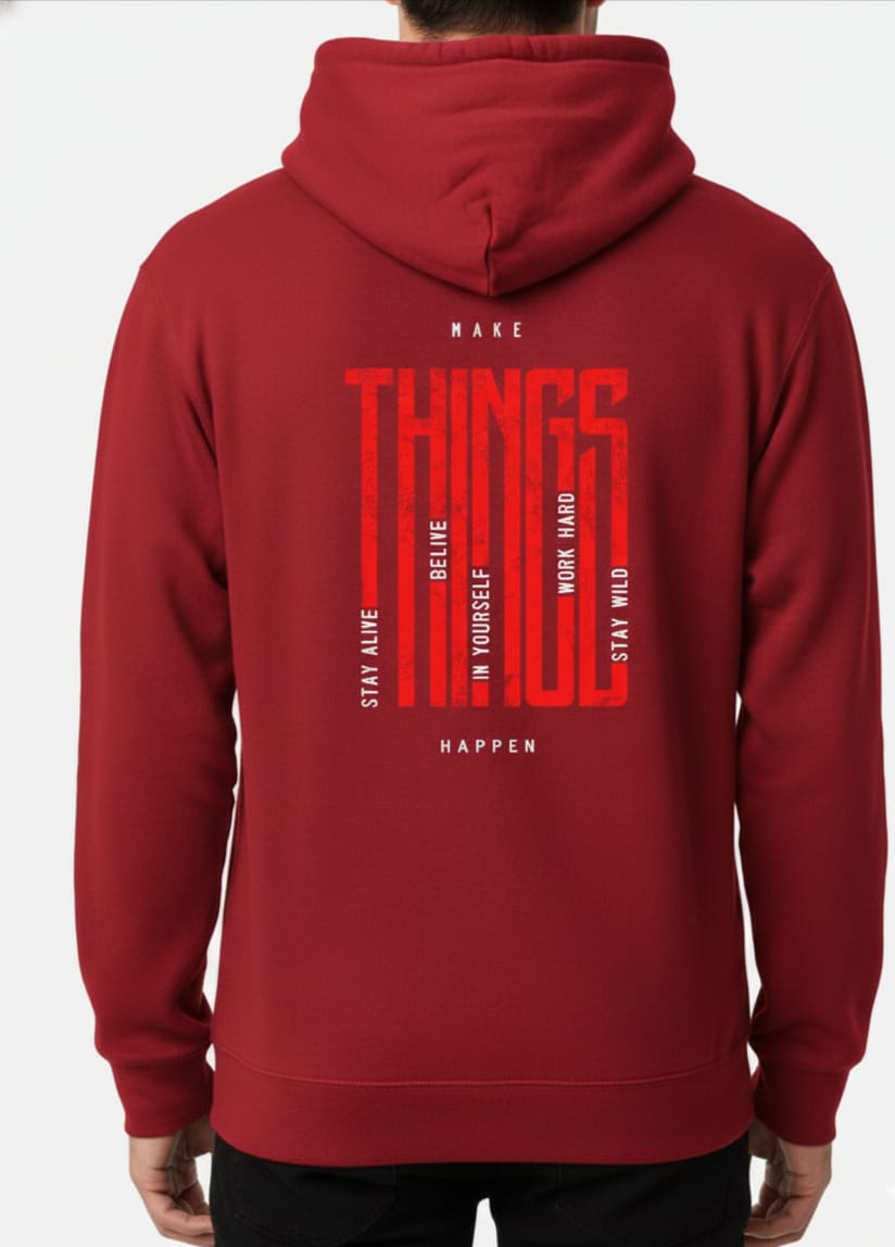 Make Things Happen – Premium Motivational Hoodie