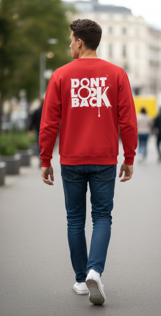 Urban Edge: "Don't Look Back" Typography Sweat shirt