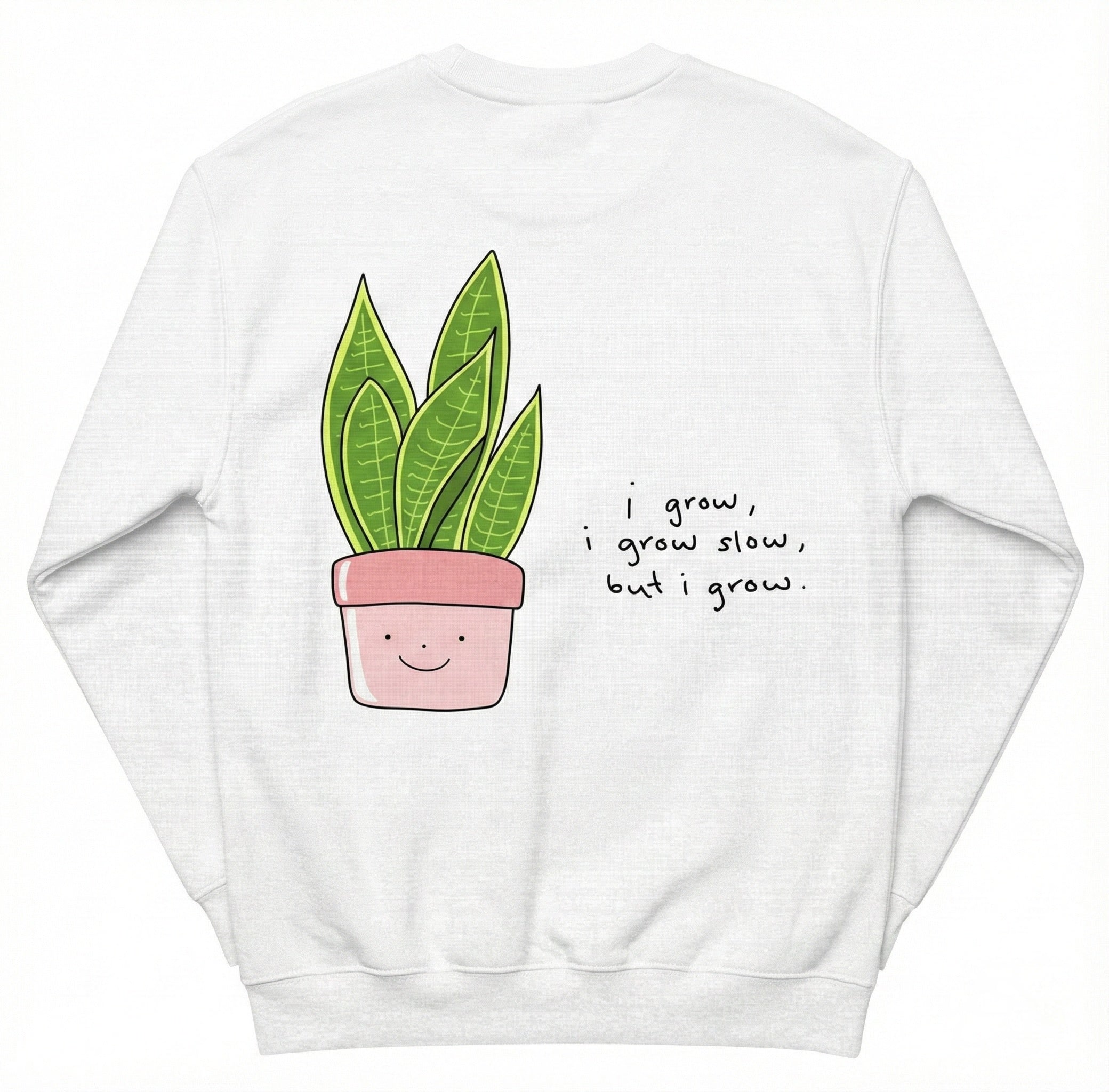 Cute Potted Plant Illustration Crewneck - Motivational Quote